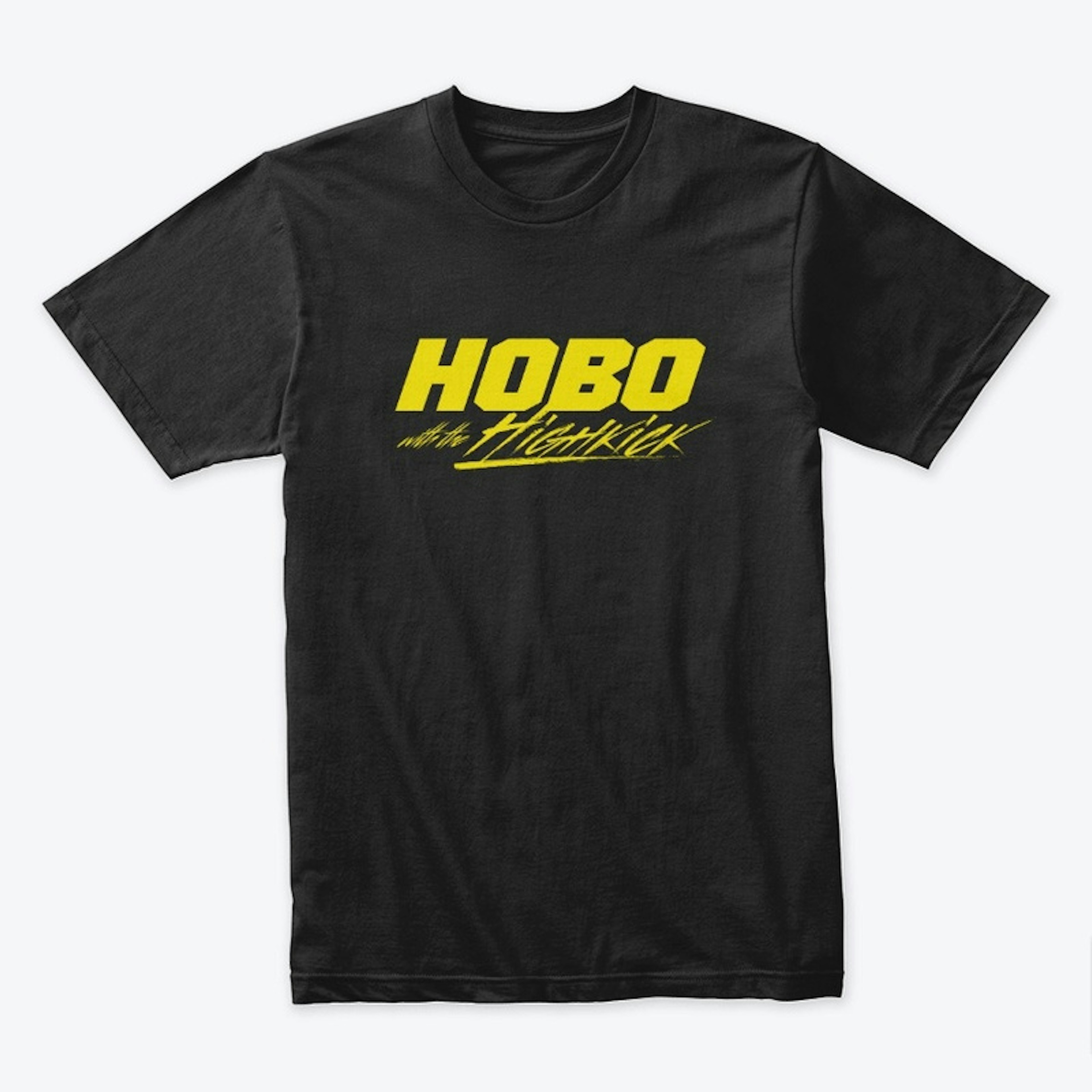 Hobo with the High Kick